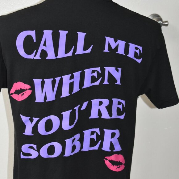 UNISEX MENS WOMENS T-SHIRT S SMALL Yours Truly Call Me When Your Sober kiss - Picture 7 of 13